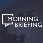 Morning Briefing: 19 May 2023