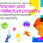 Women and IP: Accelerating Innovation and